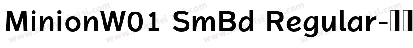 MinionW01 SmBd Regular字体转换